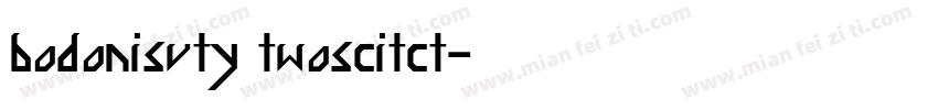 bodonisvty twoscitct字体转换